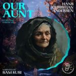 Our Aunt Story Time, Episode 136, Hans Christian Andersen