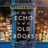 The Echo of Old Books, Barbara Davis