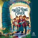 The Wish Ring Cipher, Alexandra Ott