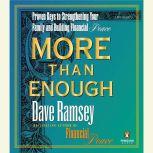 More than Enough The Ten Keys to Changing Your Financial Destiny, Dave Ramsey