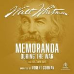 Memoranda During the War, Walt Whitman