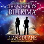 The Wizard's Dilemma, Diane Duane
