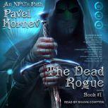 The Dead Rogue , Pavel Kornev