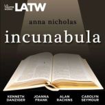 Incunabula, Anna Nicholas