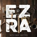 15 Ezra  1987, Skip Heitzig