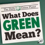 What Does Green Mean?, Barb Webb