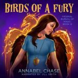 Birds of a Fury, Annabel Chase