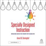 Specially Designed Instruction, Anne M. Beninghof