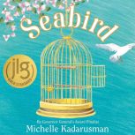 Seabird, Michelle Kadarusman