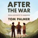 After the War, Tom Palmer