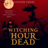 Witching Hour Dead, Colleen Cross