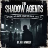 The Shadow Agents, John Harpoon