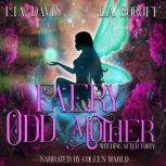 Faery OddMother, Lia Davis