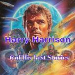 HARRY HARRISON 6 of His Best Stories..., Harry Harrison
