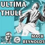Ultima Thule, Mack Reynolds
