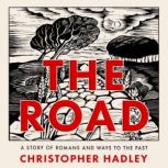 The Road, Christopher Hadley