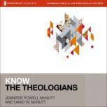 Know the Theologians, Jennifer Powell McNutt