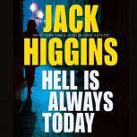 Hell Is Always Today, Jack Higgins