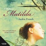A Waltz for Matilda The Matilda Saga..., Jackie French