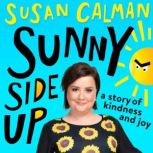 Sunny Side Up, Susan Calman