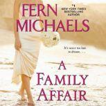 A Family Affair, Fern Michaels