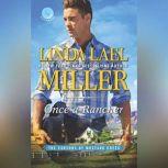 Once a Rancher, Linda Lael Miller