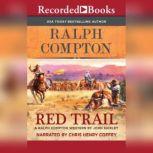Ralph Compton Red Trail, John Shirley