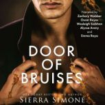 Door of Bruises, Sierra Simone