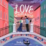 Love Unmasked, Becky Dean