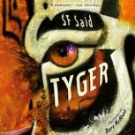 Tyger, SF Said