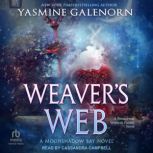 Weavers Web, Yasmine Galenorn