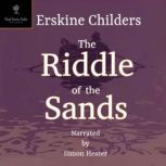 The Riddle of the Sands, Erskine Childers