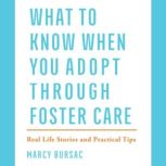 What to Know When You Adopt Through F..., Marcy Bursac