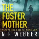 The Foster Mother, N F Nicky Webber