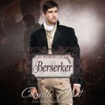 Berserker, Camille Elliot