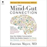 The MindGut Connection 10th Anniver..., Emeran Mayer