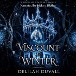 Viscount of Winter, Delilah Duvall