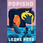 Popisho, Leone Ross