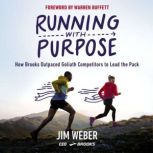 Running with Purpose, Jim Weber