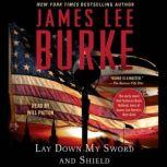 Lay Down My Sword and Shield, James Lee Burke