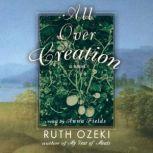 All Over Creation, Ruth Ozeki
