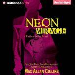 Neon Mirage, Max Allan Collins
