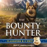 Bounty Hunter, Lynette Eason