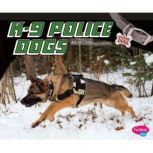 K9 Police Dogs, Mari Schuh