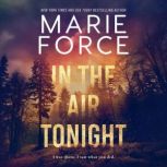 In the Air Tonight, Marie Force