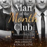 Man of the Month Club The Entire Yea..., Ann Omasta