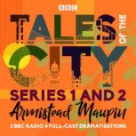Tales of the City Series 1 and 2, Armistead Maupin