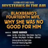 Blackbeards Fourteenth Wife Why She..., Morton Fine