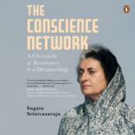 The Conscience Network, Sugata Srinivasaraju