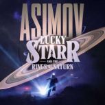 Lucky Starr and the Rings of Saturn, Isaac Asimov